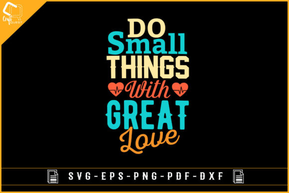 Do Small Things Graphics for Crafts & Blogs