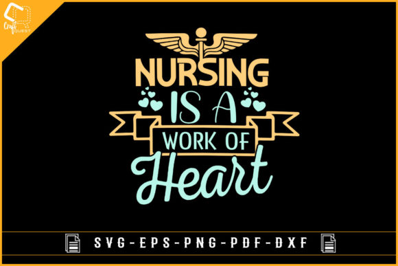 Nursing is a Work of Heart: Graphics for Crafts