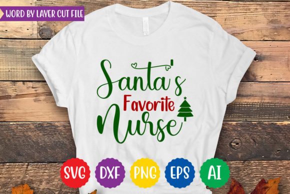 Santa's Favorite Nurse Graphics for T-Shirt Designs